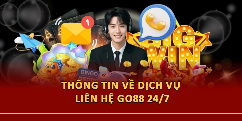 Go88 cung cấp tính năng liên hệ đa kênh hiện đại